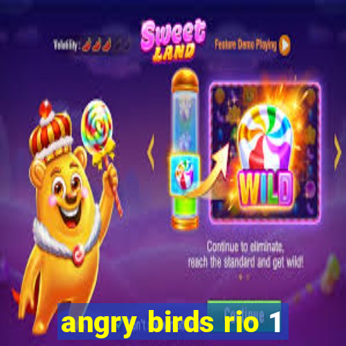 angry birds rio 1